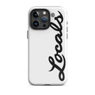 Locals Tough Case for iPhone®