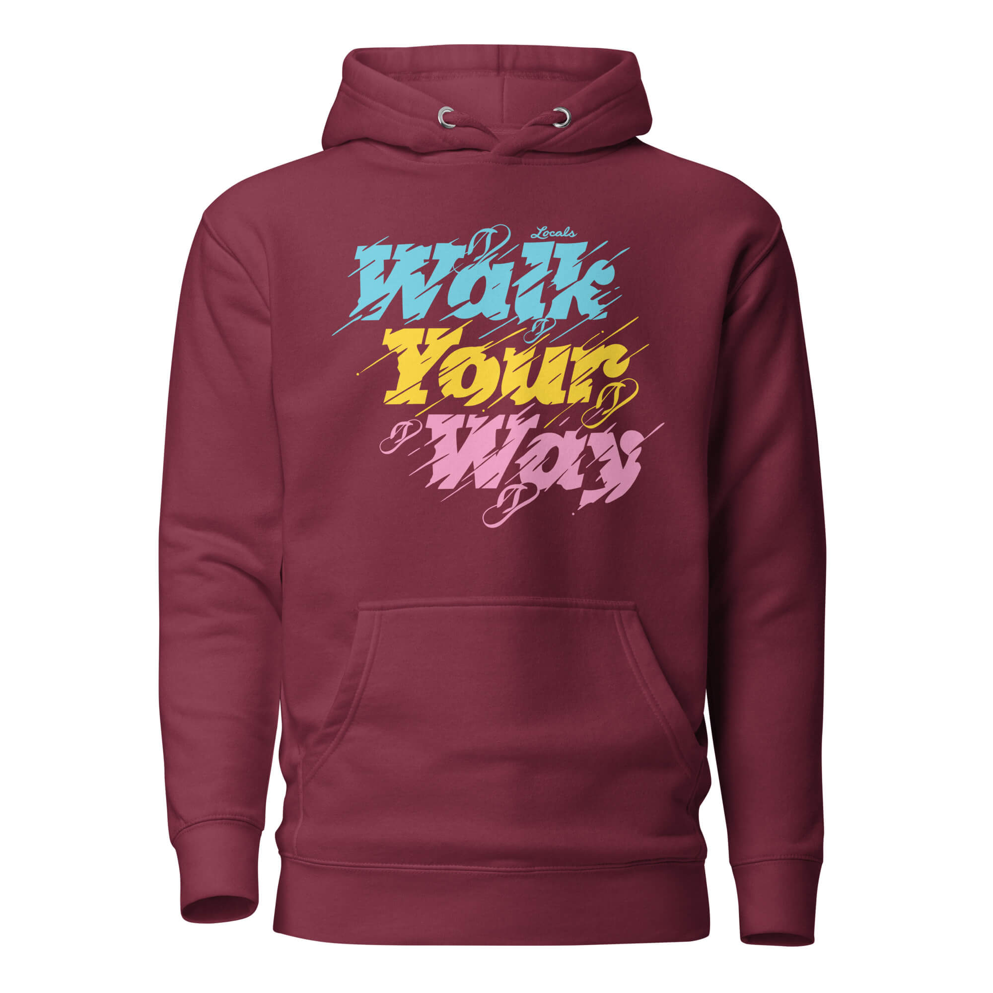 Walk Your Way Unisex Hoodie
