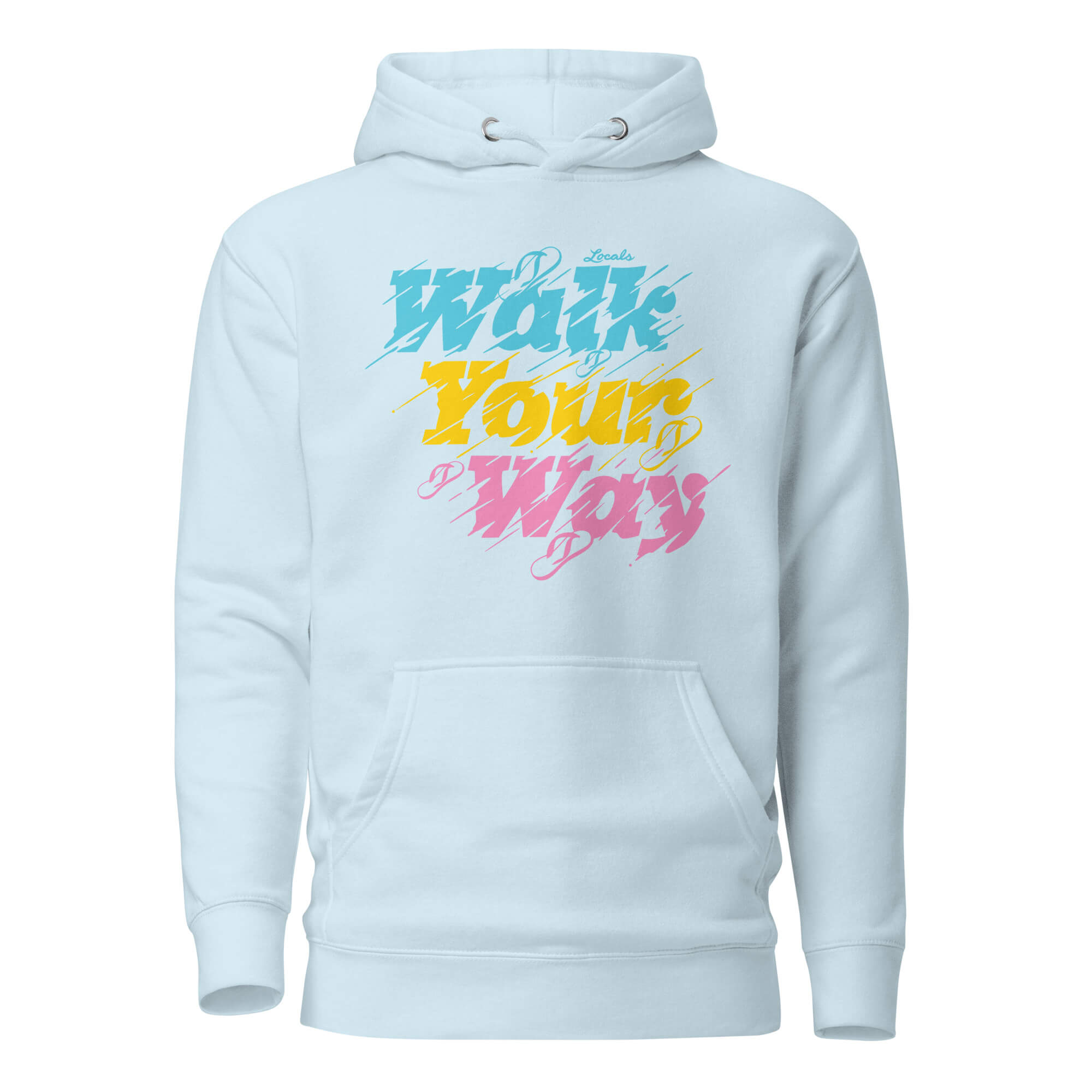 Walk Your Way Unisex Hoodie